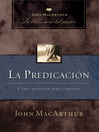 La predicaci (eBook): Cómo predicar bíblicamente